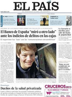 El País: "El Banc d'Espanya va mirar 'cap a una altra banda' davant els indicis de delictes a les caixes"