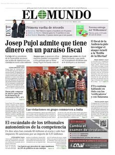 El Mundo: "Josep Pujol admet que té diners en un paradís fiscal".