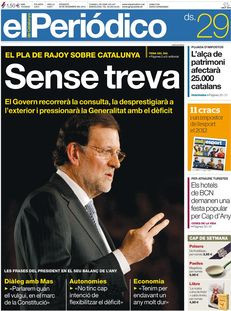 El Periódico: "Sense treva", en referència al pla de Rajoy per a Catalunya.