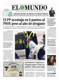 •El Mundo: "El PP avantatja de 6 punts el PSOE tot i l'any de desgast", resultat d'una enquesta encarregada a Sigma Dos.