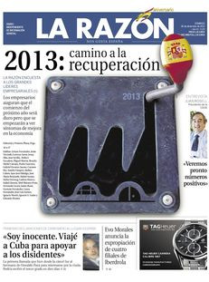 •La Razón: "2013: camí de la recuperació", basat en una enquesta a 28 grans empresaris.