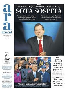 ARA: “El partit que governa Espanya, sota sospita"