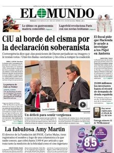 El Mundo: "CiU, al caire del cisma per la declaració sobiranista". I també "Un dèficit per sentir vergonya"