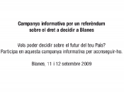 campanya, informativa, blanes, autodeterminació, referèndum