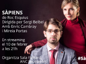 Cartell d'anunci de l'obra en streaming organitzada per la Sala Flyhard, Sàpiens i l'ANC